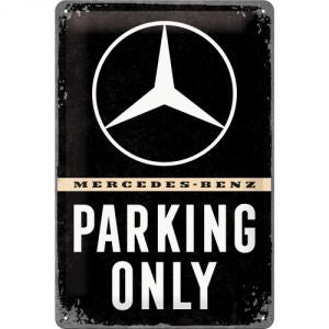 Cartello 20x30 Mercedes-Benz - Parking Only